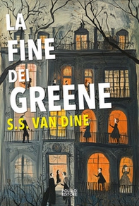 La fine dei Greene - Librerie.coop