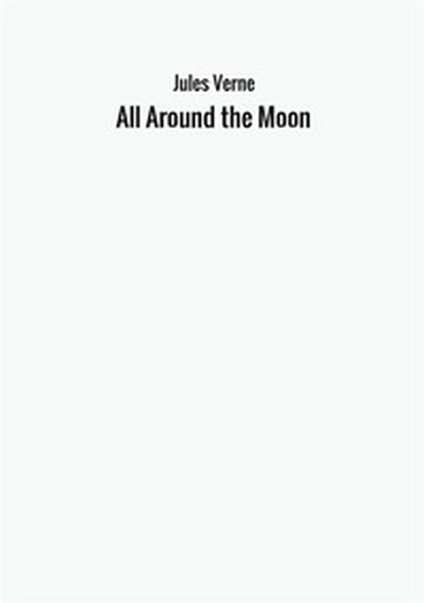 Around the moon - Librerie.coop Around the moon - Librerie.coop