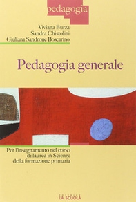 Pedagogia generale per l'insegnamento nel corso di laurea in scienze della formazione primaria - Librerie.coop