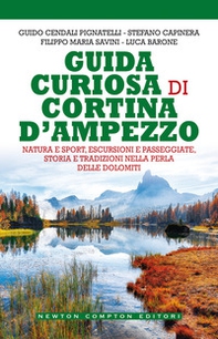 Guida curiosa di Cortina d'Ampezzo - Librerie.coop