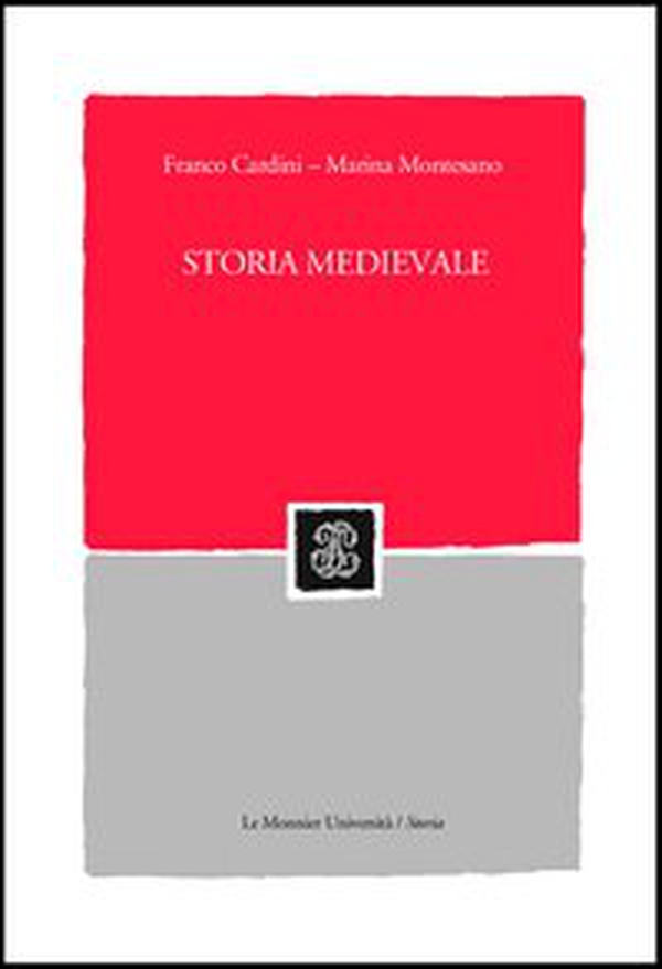 Storia medievale - Librerie.coop Storia medievale - Librerie.coop