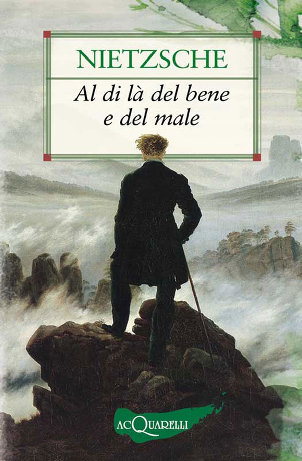 Al di là del bene e del male - Librerie.coop Al di là del bene e del male - Librerie.coop