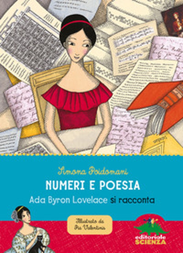Numeri e poesia. Ada Byron Lovelace si racconta - Librerie.coop Numeri e poesia. Ada Byron Lovelace si racconta - Librerie.coop