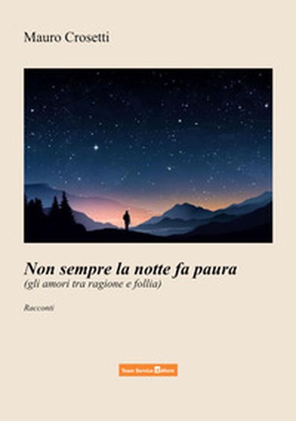 Non sempre la notte fa paura - Librerie.coop