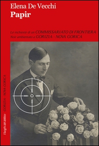 Papir. Le inchieste di un commissariato di frontiera - Librerie.coop Papir. Le inchieste di un commissariato di frontiera - Librerie.coop