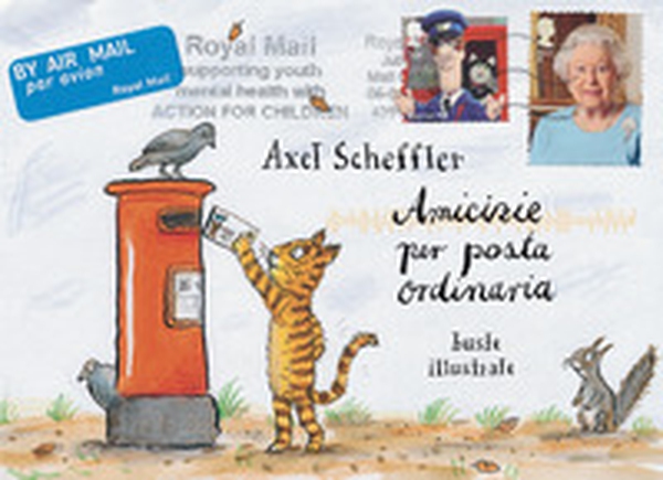 Amicizie per posta ordinaria. Buste illustrate - Librerie.coop Amicizie per posta ordinaria. Buste illustrate - Librerie.coop