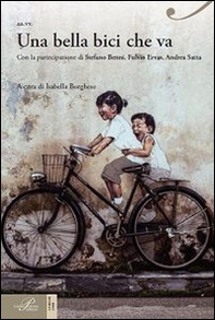Una bella bici che va... - Librerie.coop