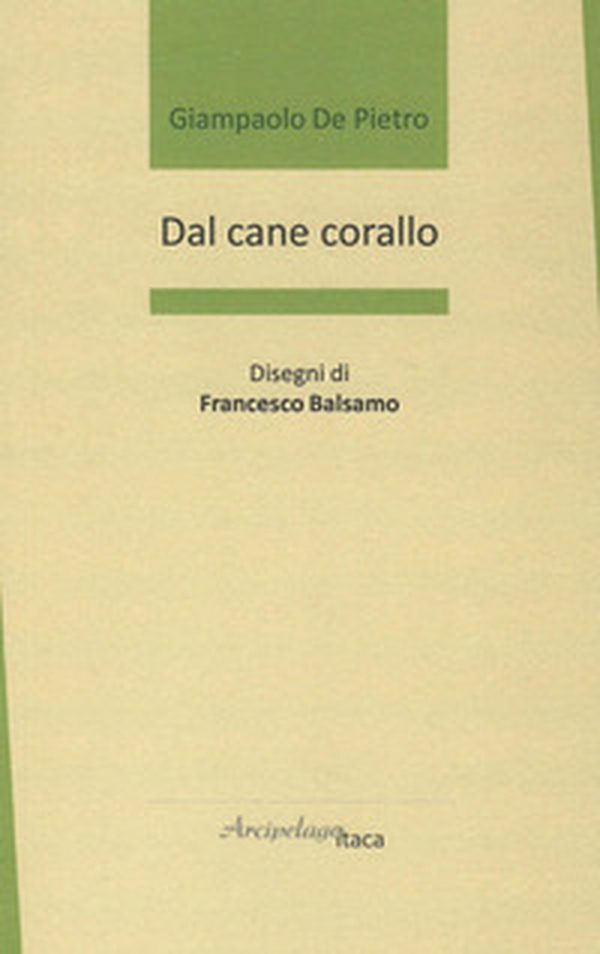Dal cane corallo - Librerie.coop Dal cane corallo - Librerie.coop