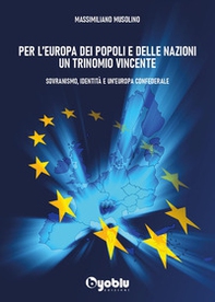 Per l'Europa dei popoli e delle nazioni un trinomio vincente - Librerie.coop