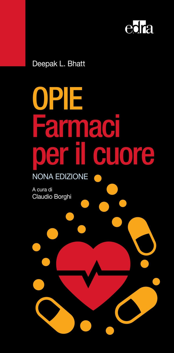 Opie Farmaci per il cuore, IX ed - Librerie.coop Opie Farmaci per il cuore, IX ed - Librerie.coop