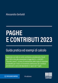 Paghe e contributi. Guida pratica ed esempi di calcolo 2023 - Librerie.coop