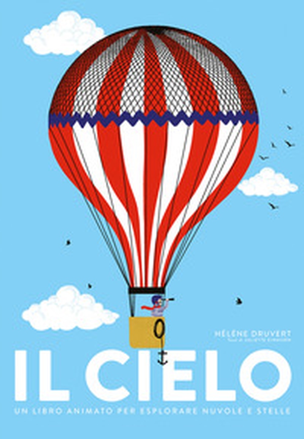 Il cielo. Un libro animato per esplorare nuvole e stelle - Librerie.coop Il cielo. Un libro animato per esplorare nuvole e stelle - Librerie.coop