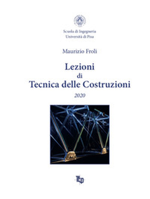 Lezioni di tecnica delle costruzioni 2020 - Librerie.coop Lezioni di tecnica delle costruzioni 2020 - Librerie.coop