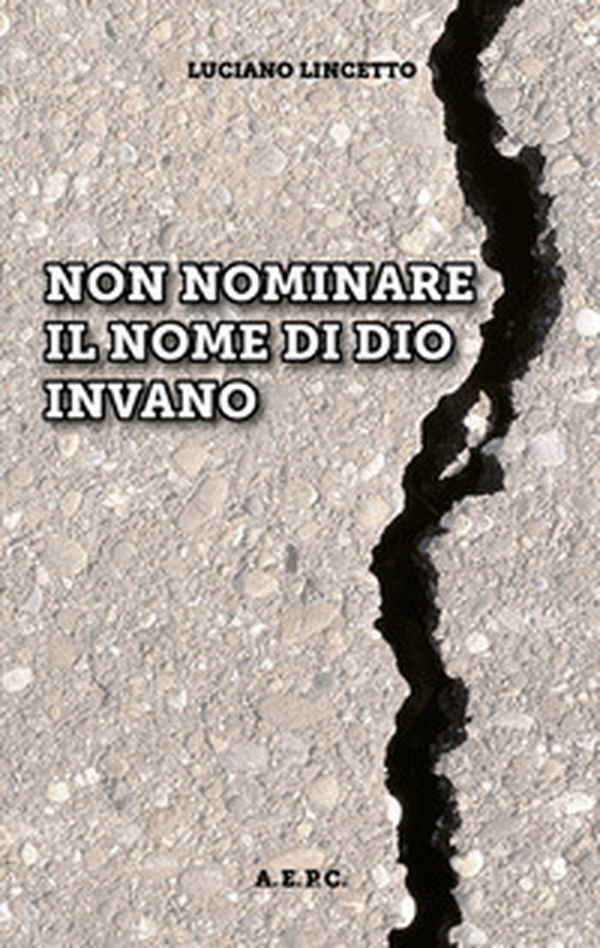 Non nominare il nome di Dio invano - Librerie.coop Non nominare il nome di Dio invano - Librerie.coop