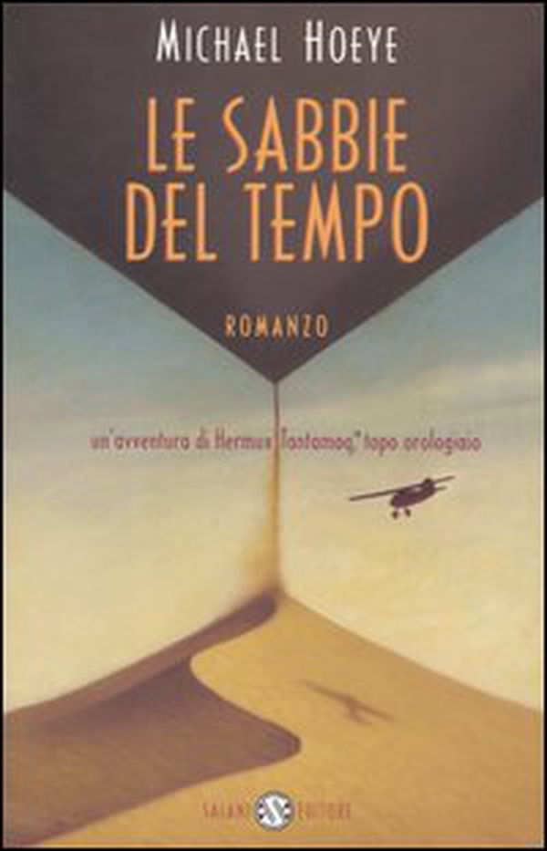 Le sabbie del tempo. Un'avventura di Hermux Tantamoq - Librerie.coop Le sabbie del tempo. Un'avventura di Hermux Tantamoq - Librerie.coop