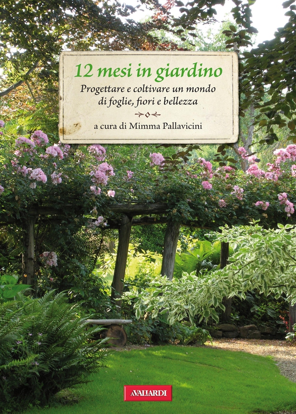 12 mesi in giardino - Librerie.coop 12 mesi in giardino - Librerie.coop