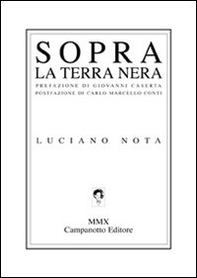 Sopra la terra nera - Librerie.coop