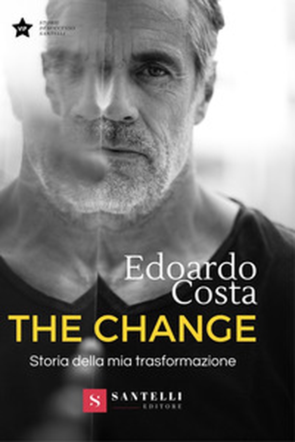 The change. Storia della mia trasformazione - Librerie.coop The change. Storia della mia trasformazione - Librerie.coop