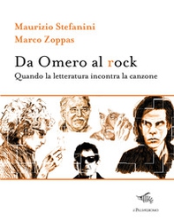 Da Omero al rock. Quando la letteratura incontra la canzone - Librerie.coop