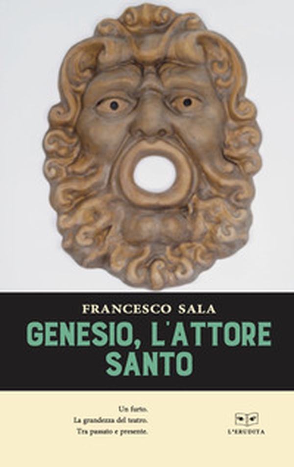 Genesio, l'attore santo - Librerie.coop Genesio, l'attore santo - Librerie.coop