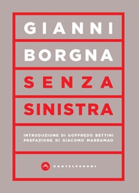 Senza sinistra - Librerie.coop Senza sinistra - Librerie.coop