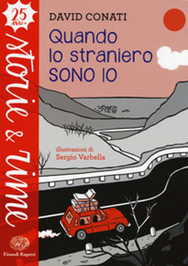 Quando lo straniero sono io - Librerie.coop Quando lo straniero sono io - Librerie.coop