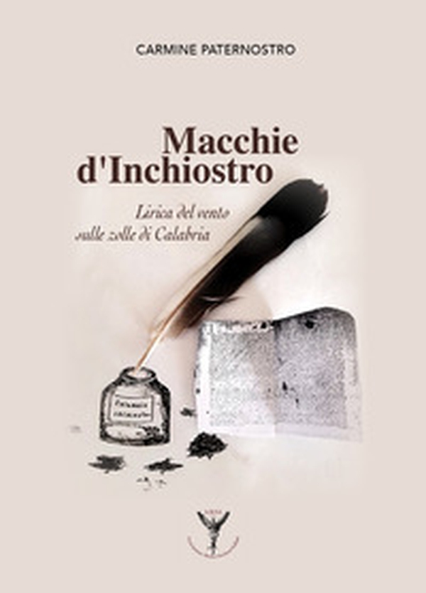 Macchie d'inchiostro. Lirica del vento sulle zolle di Calabria - Librerie.coop Macchie d'inchiostro. Lirica del vento sulle zolle di Calabria - Librerie.coop