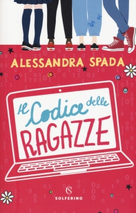 Il codice delle ragazze - Librerie.coop Il codice delle ragazze - Librerie.coop