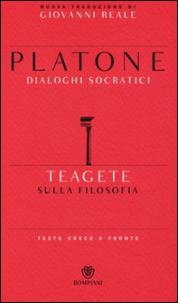 Teagete. Sulla filosofia. Testo greco a fronte - Librerie.coop