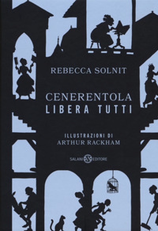 Cenerentola libera tutti - Librerie.coop Cenerentola libera tutti - Librerie.coop