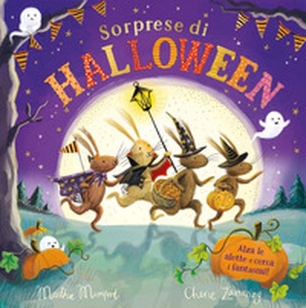 Sorprese di Halloween. Con alette da sollevare - Librerie.coop