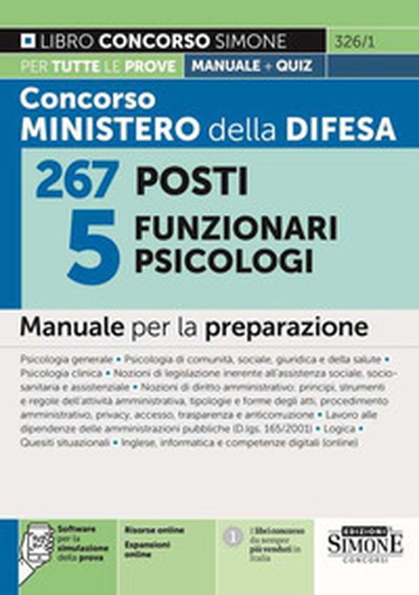 Concorso Ministero della Difesa 267 posti 5 funzionari psicologi. Manuale per la preparazione - Librerie.coop Concorso Ministero della Difesa 267 posti 5 funzionari psicologi. Manuale per la preparazione - Librerie.coop