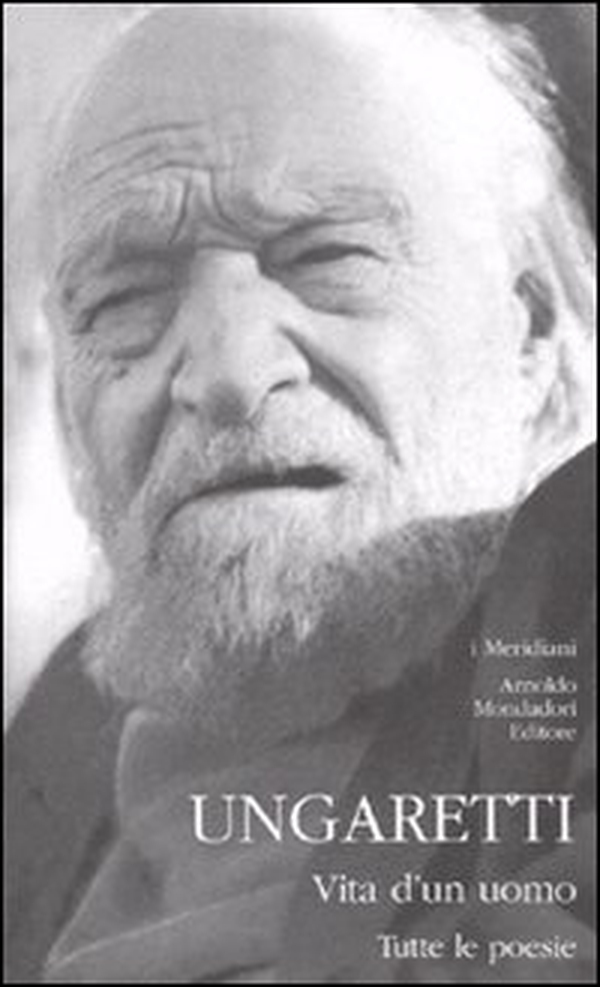 Vita d'un uomo. Tutte le poesie - Librerie.coop Vita d'un uomo. Tutte le poesie - Librerie.coop