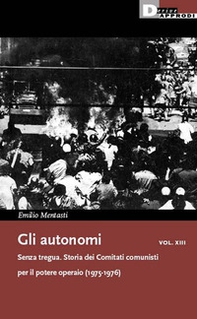 Gli autonomi - Vol. 13 - Librerie.coop