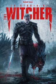 La Storia di The Witcher - Librerie.coop La Storia di The Witcher - Librerie.coop