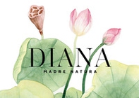 Diana madre natura. Un ritratto di luce e resilienza - Librerie.coop