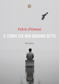 Il tempo che non abbiamo detto - Librerie.coop