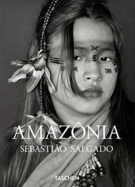 Sebastião Salgado. Amazônia - Librerie.coop