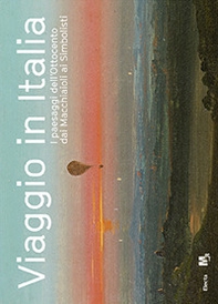 Viaggio in Italia. Catalogo della mostra - Librerie.coop