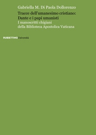 Tracce dell'umanesimo cristiano: Dante e i papi umanisti - Librerie.coop