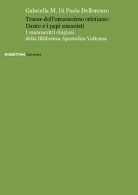 Tracce dell'umanesimo cristiano: Dante e i papi umanisti - Librerie.coop
