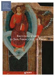 Raccolta d'arte di San Francesco di Trevi (Fondazione CRP) - Librerie.coop Raccolta d'arte di San Francesco di Trevi (Fondazione CRP) - Librerie.coop
