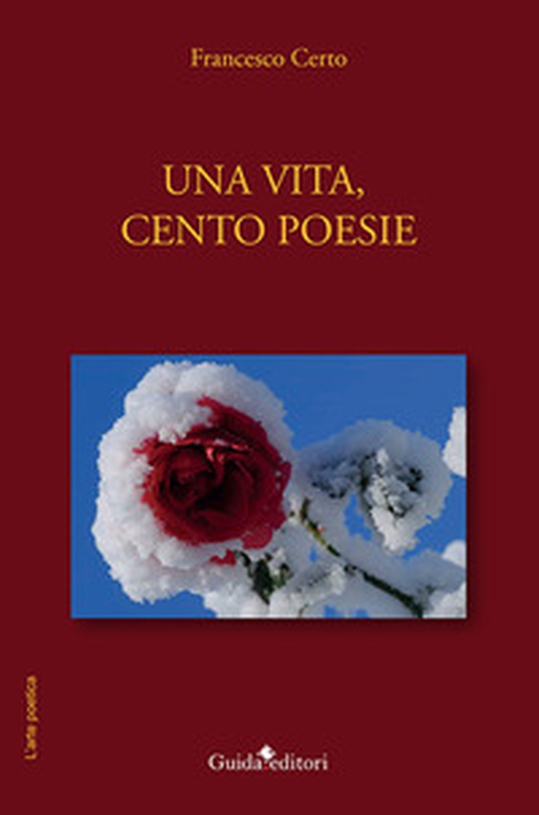 Una vita, cento poesie - Librerie.coop Una vita, cento poesie - Librerie.coop