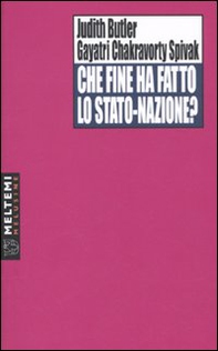 Che fine ha fatto lo Stato-nazione? - Librerie.coop Che fine ha fatto lo Stato-nazione? - Librerie.coop