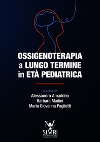 Ossigenoterapia a lungo termine in età pediatrica - Librerie.coop