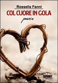 Col cuore in gola - Librerie.coop