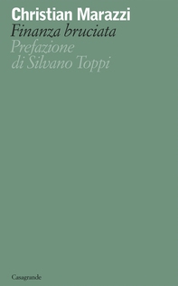 Finanza bruciata - Librerie.coop Finanza bruciata - Librerie.coop