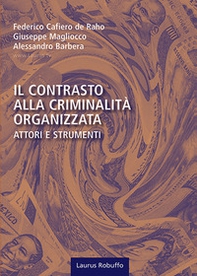 Il contrasto alla criminalità organizzata: attori e strumenti - Librerie.coop