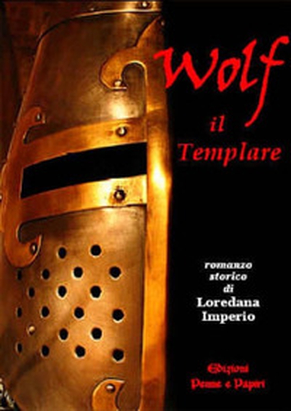 Wolf il templare - Librerie.coop Wolf il templare - Librerie.coop
