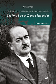 9° Premio Internazionale Salvatore Quasimodo. Narrativa** - Librerie.coop